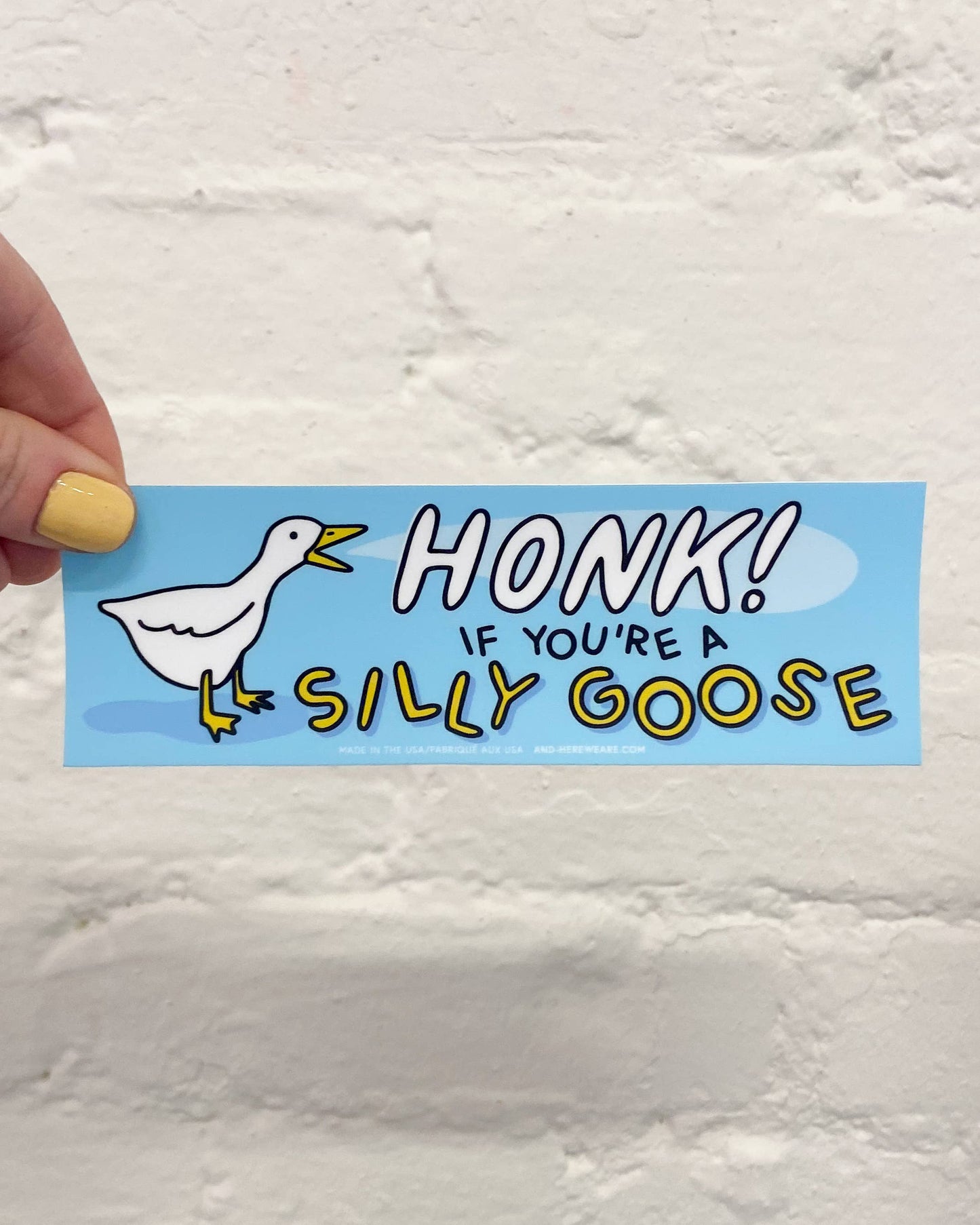 Honk If You’re Silly Goose Vinyl Bumper Sticker - Made in USA - Animals - Novelty - Meme