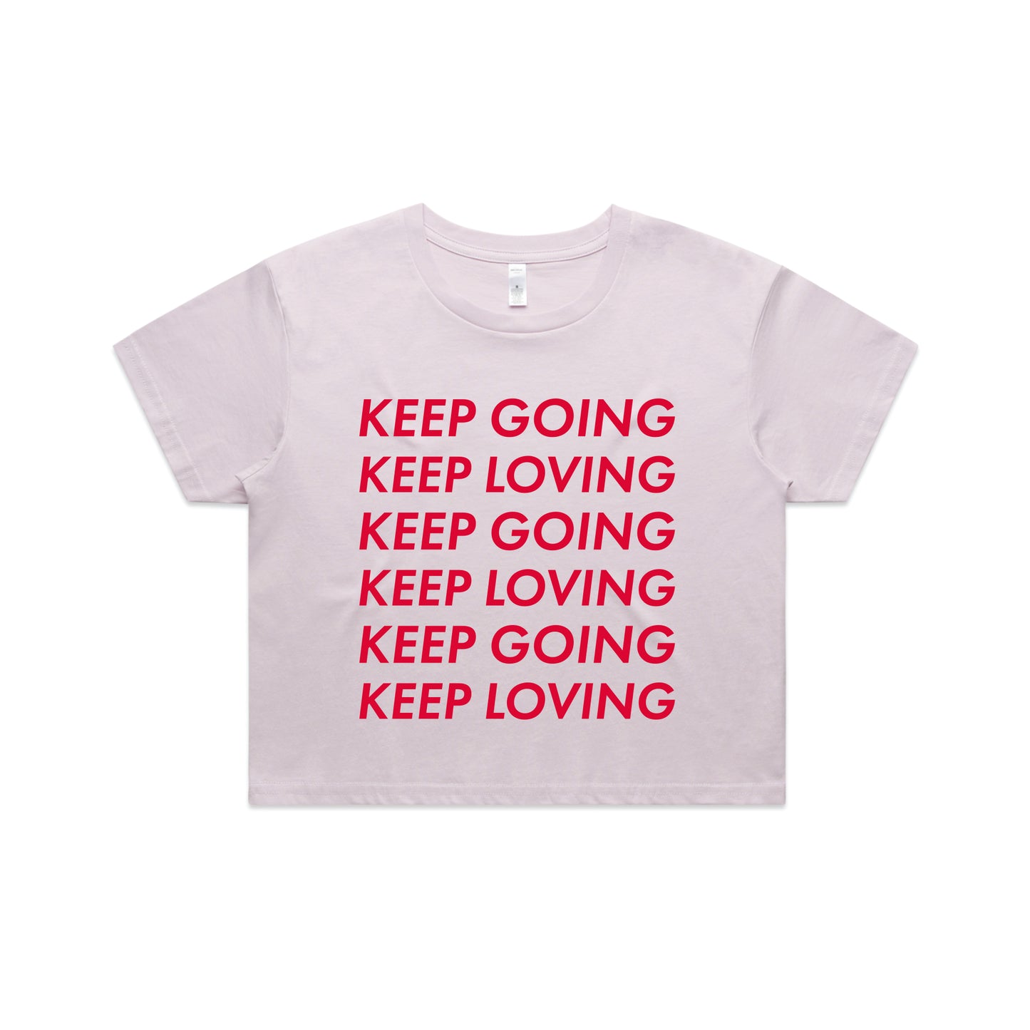 My Affirmation Project – Keep Going Keep Loving Crop
